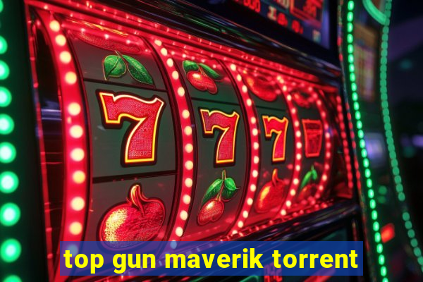 top gun maverik torrent